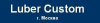 LUBER CUSTOM